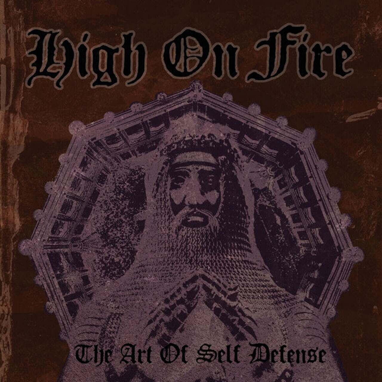 High on Fire / Art of Self Defense
