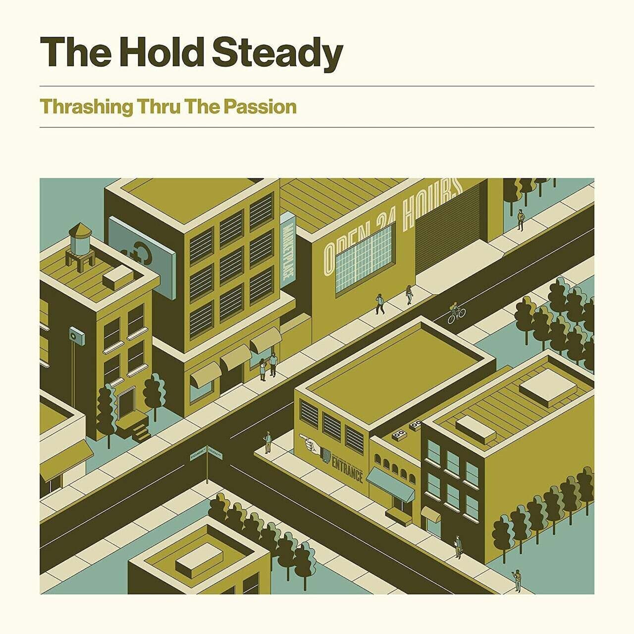 The Hold Steady / Thrashing Thru The Passion