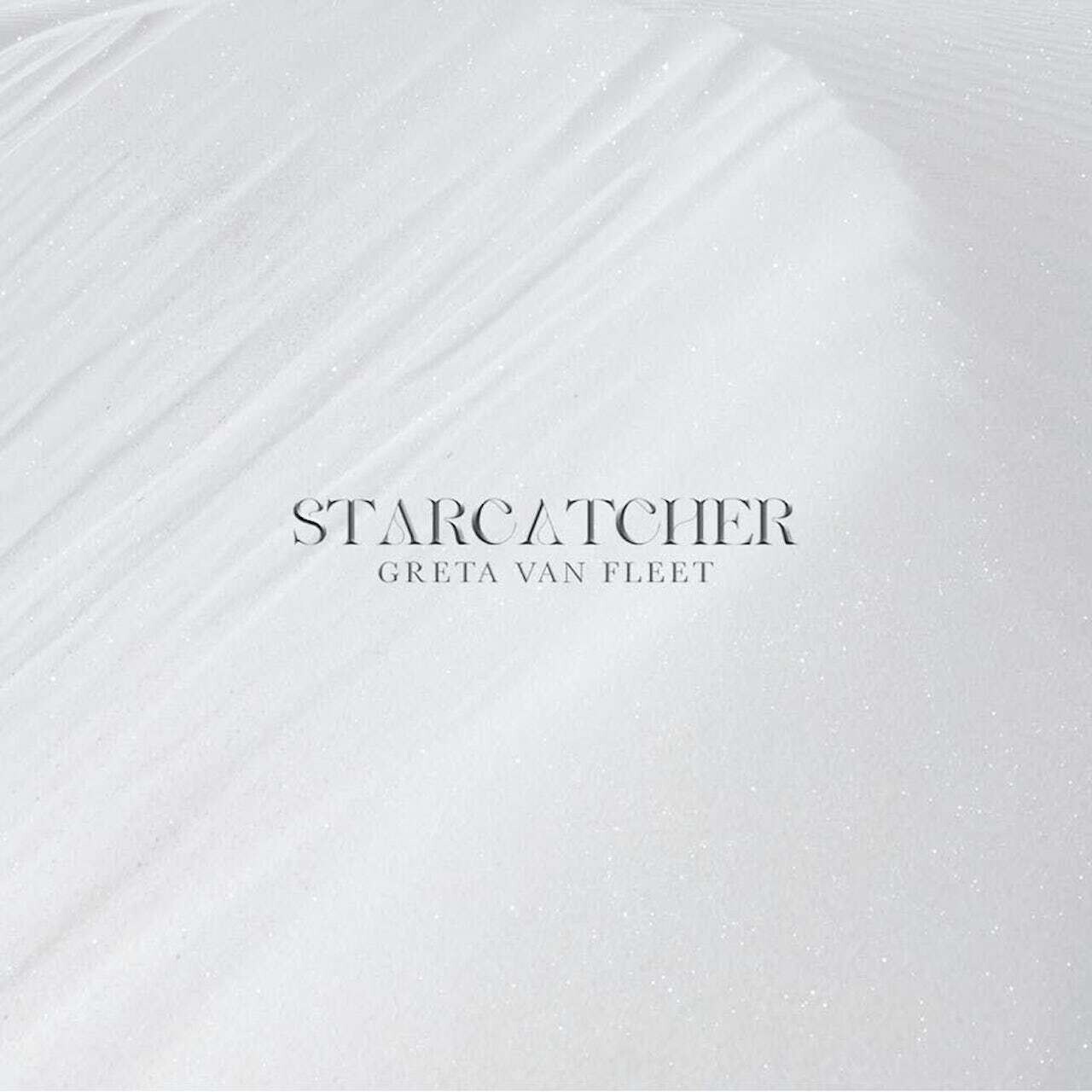 Greta Van Fleet / Starcatcher 