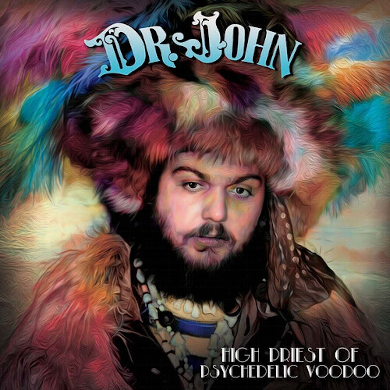 Dr. John / High Priest of Psychedelic Voodoo