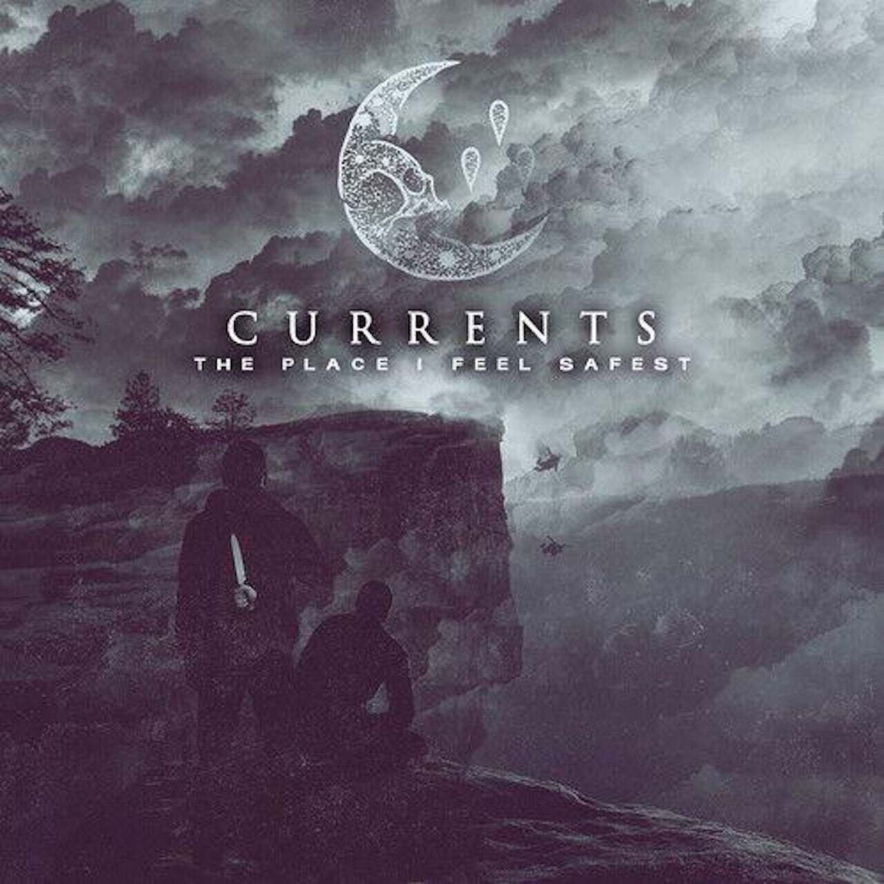 Currents / Place I Feel Safest