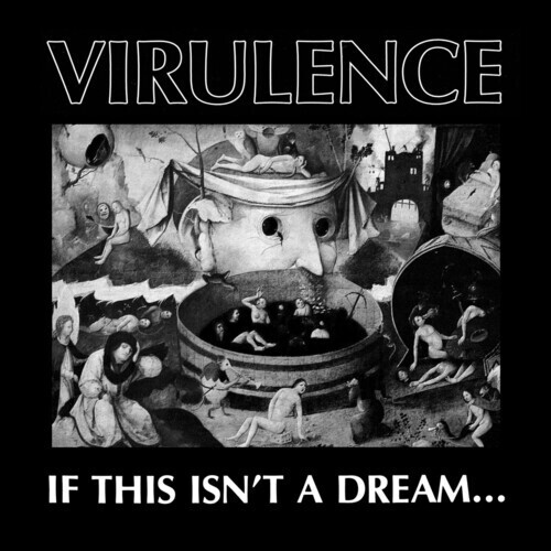 RSDBF Virulence / If This Isn't A Dream