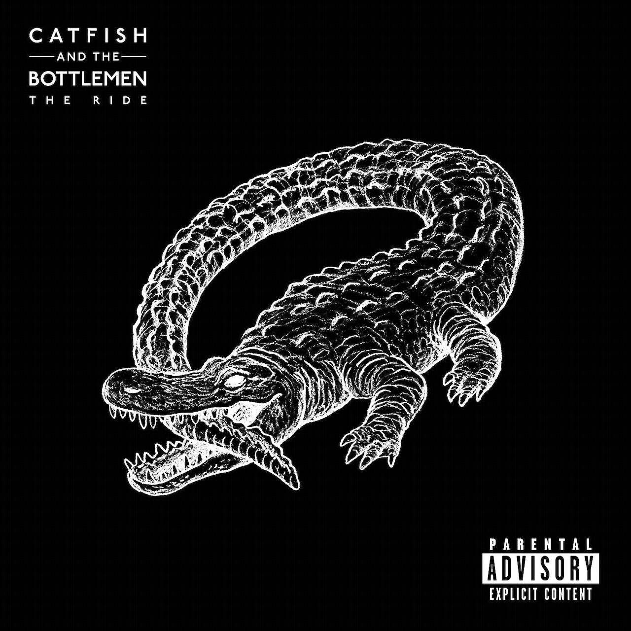 Catfish &amp; The Bottlemen / The Ride