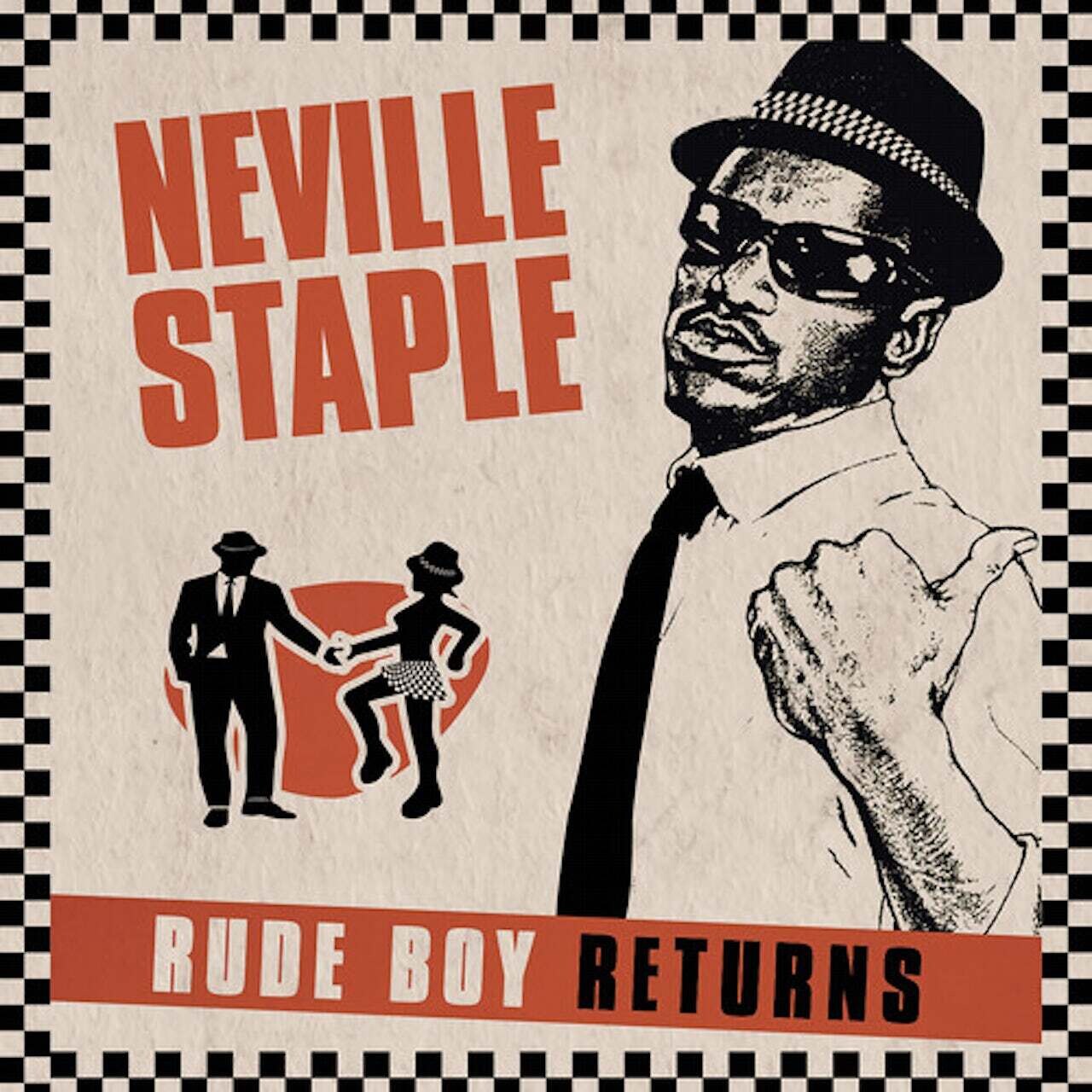 Neville Staple / Rude Boy Returns