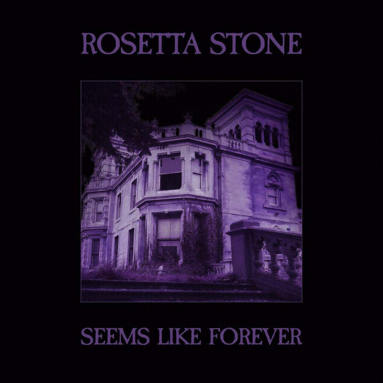 Rosetta Stone / Seems Like Forever