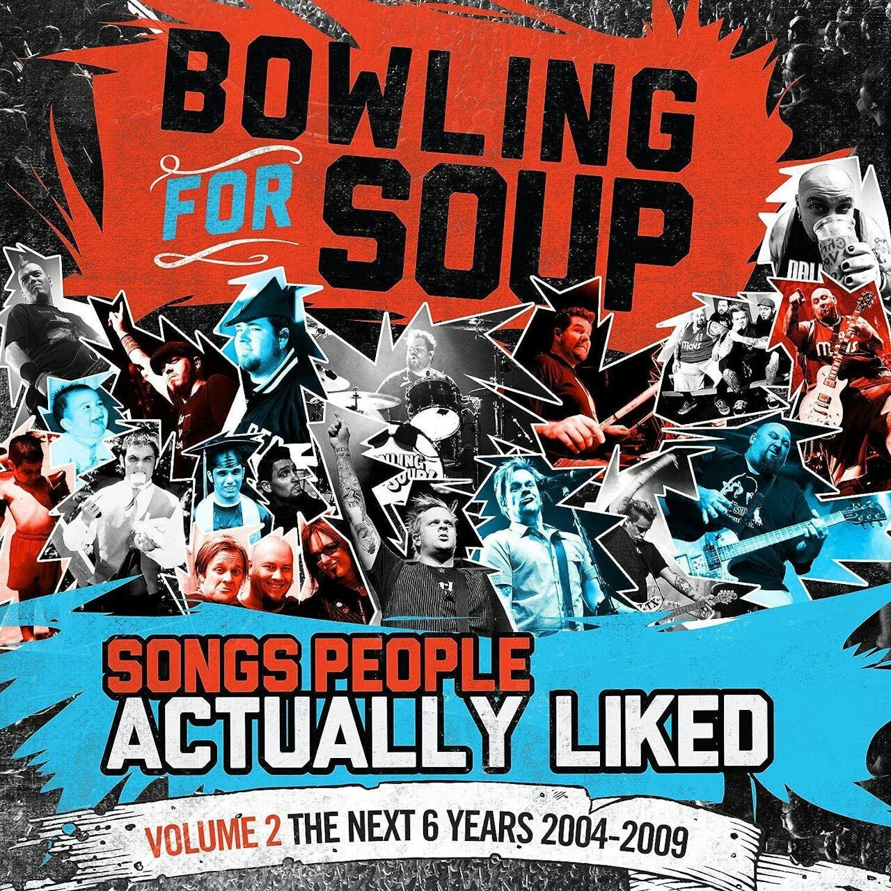 Bowling For Soup / Songs People Actually Liked Vol. 2