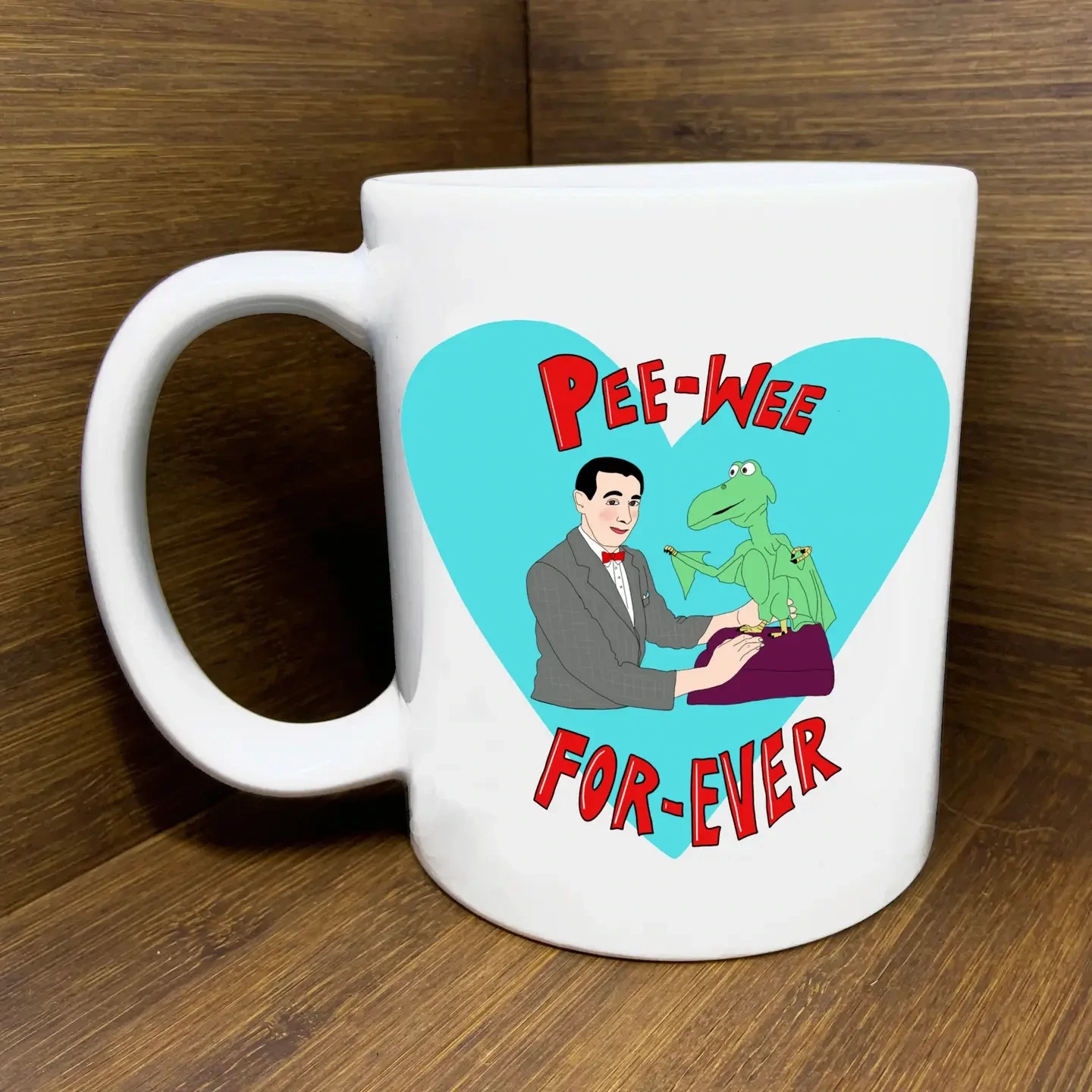 Pee Wee Forever Mug