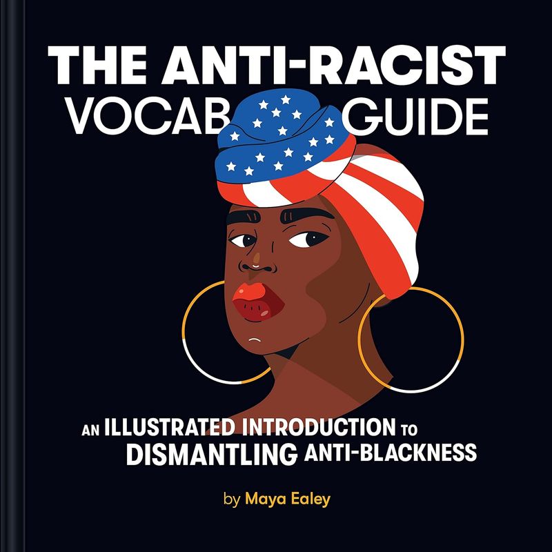 The Anti-Racist Vocab Guide
