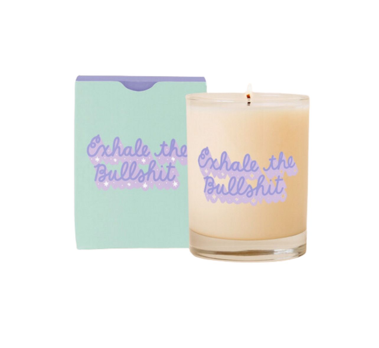 Exhale The Bullshit Candle