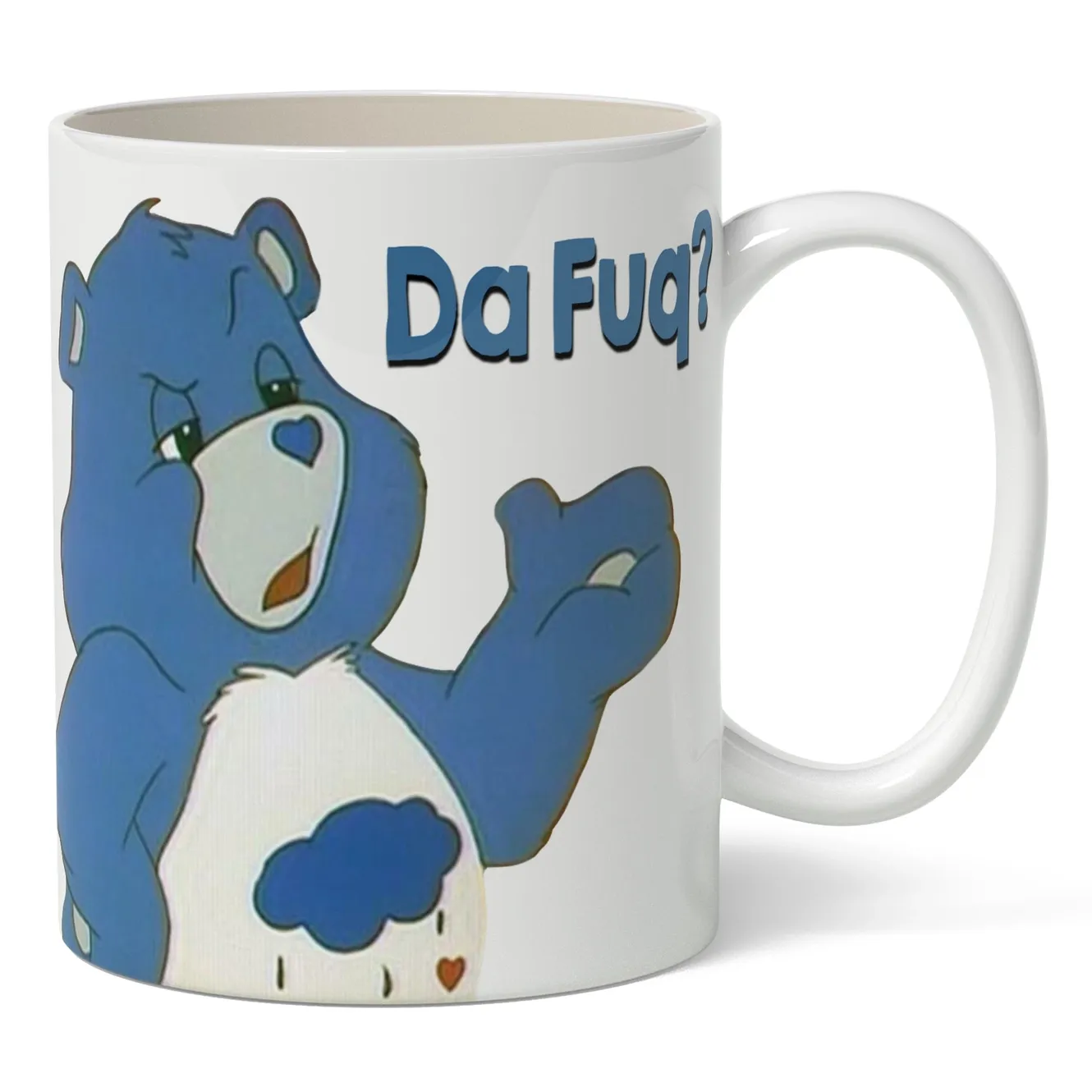 Care Bears Da Fuq Mug