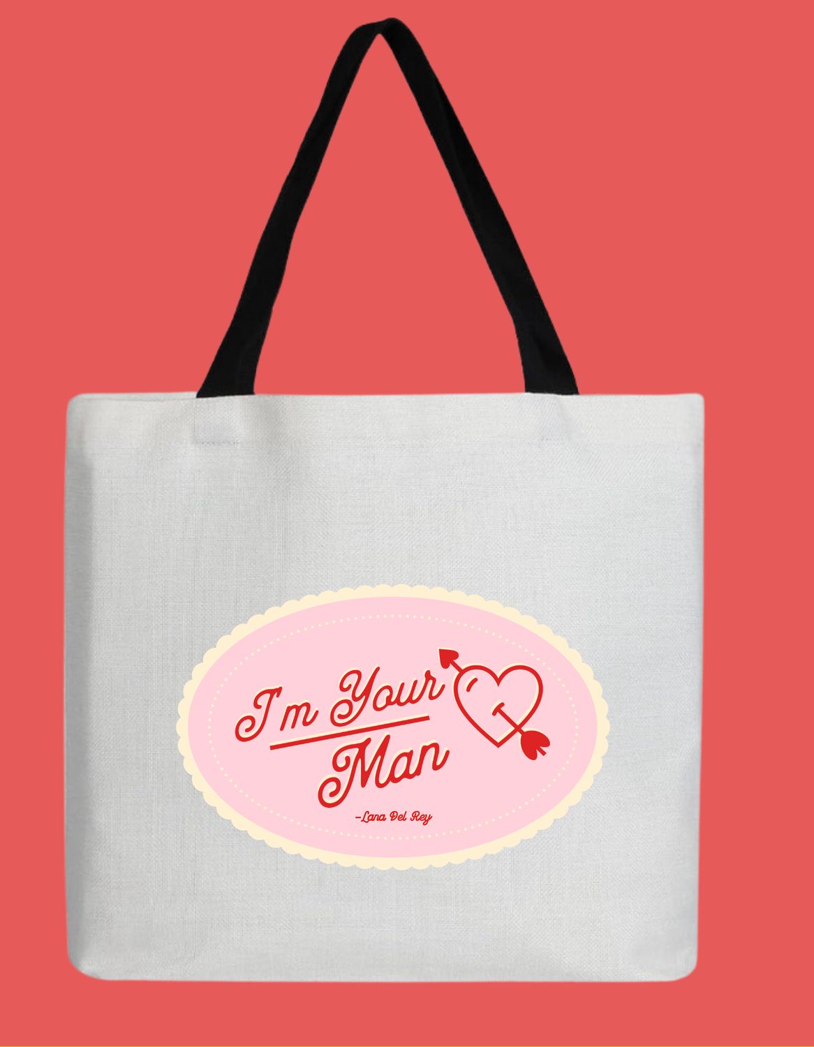 I&#39;m Your Man Tote