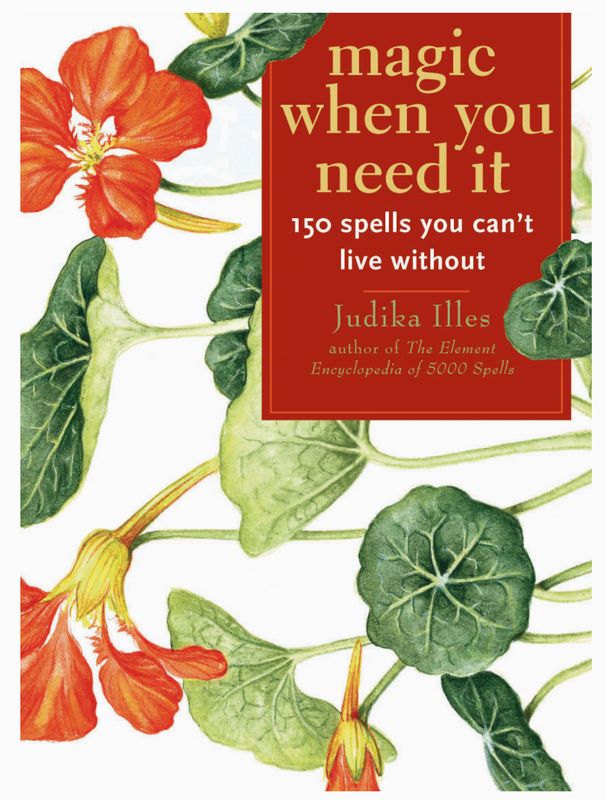 Magic When You Need It 150 Spells