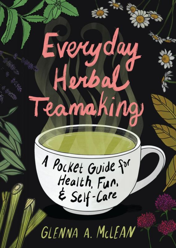Everyday Herbal Teamaking