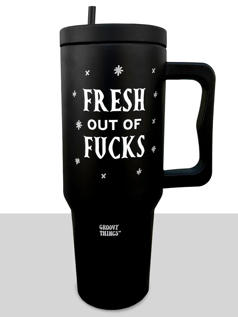 Fresh Out Of Fucks Large Tumbler