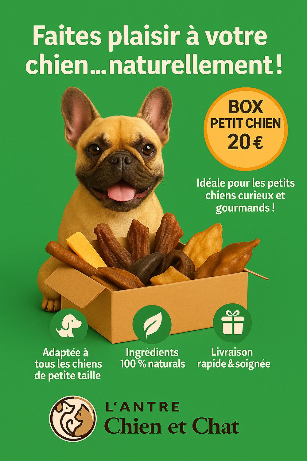 COFFRET découverte friandises pour petit chien avec jouet OFFERT COFFRET découverte friandises pour petit chien avec jouet OFFERT