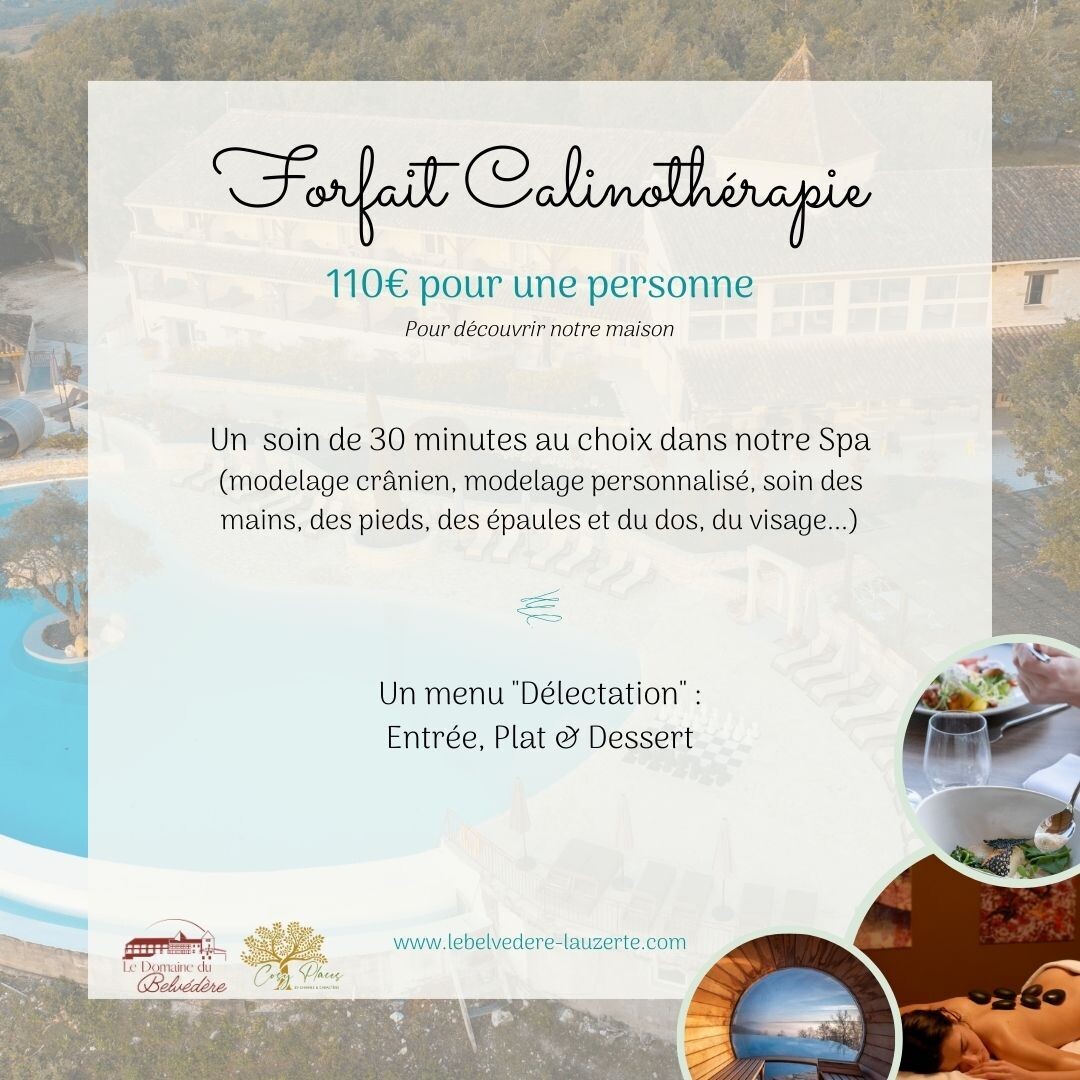 Forfait &quot;Calinothérapie&quot; (1 personne)