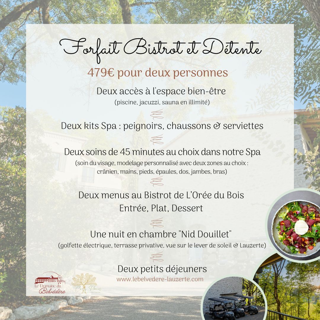 Forfait &quot;Bistrot &amp; Détente&quot;