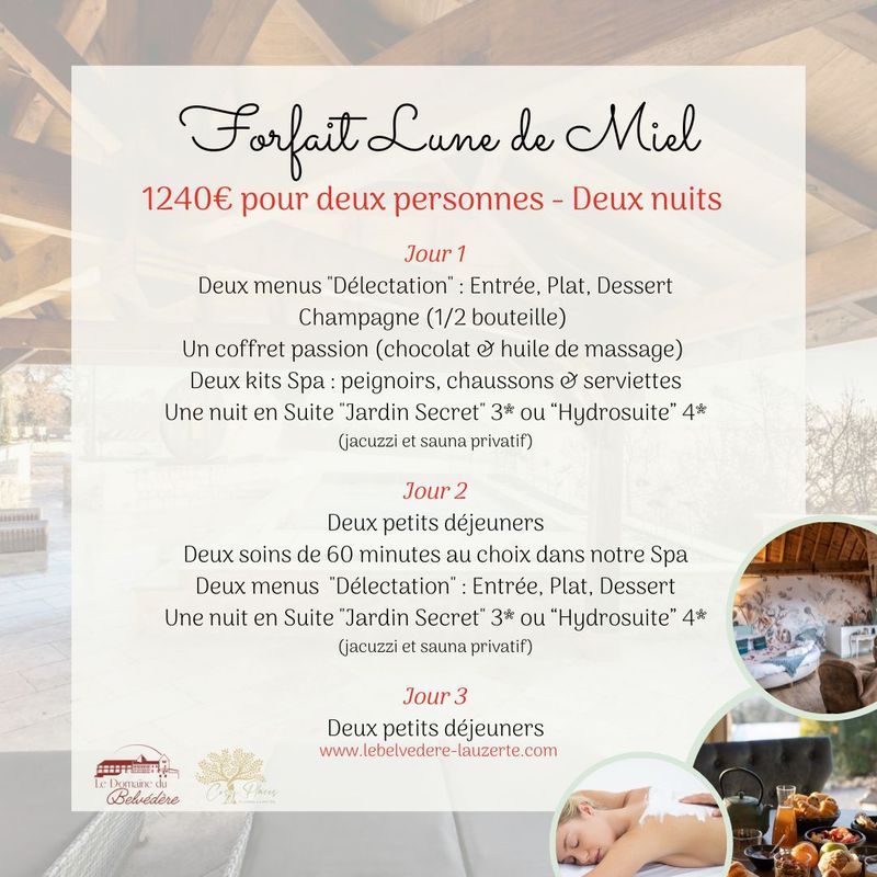 Forfait &quot;Lune de Miel&quot;