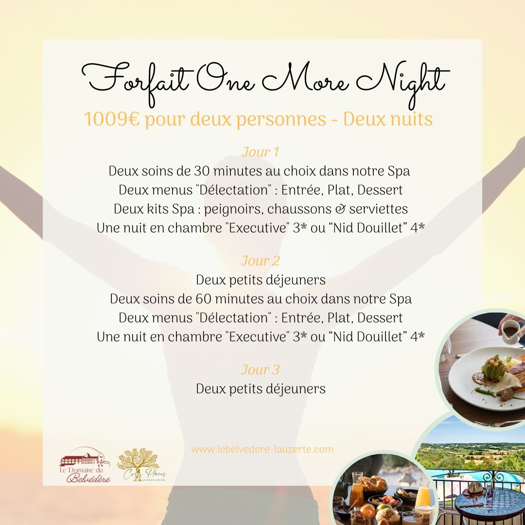 Forfait &quot;One More Night&quot;