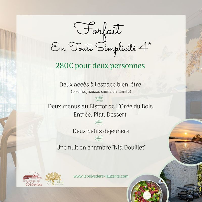 Forfait &quot;En Toute Simplicité&quot; 4*