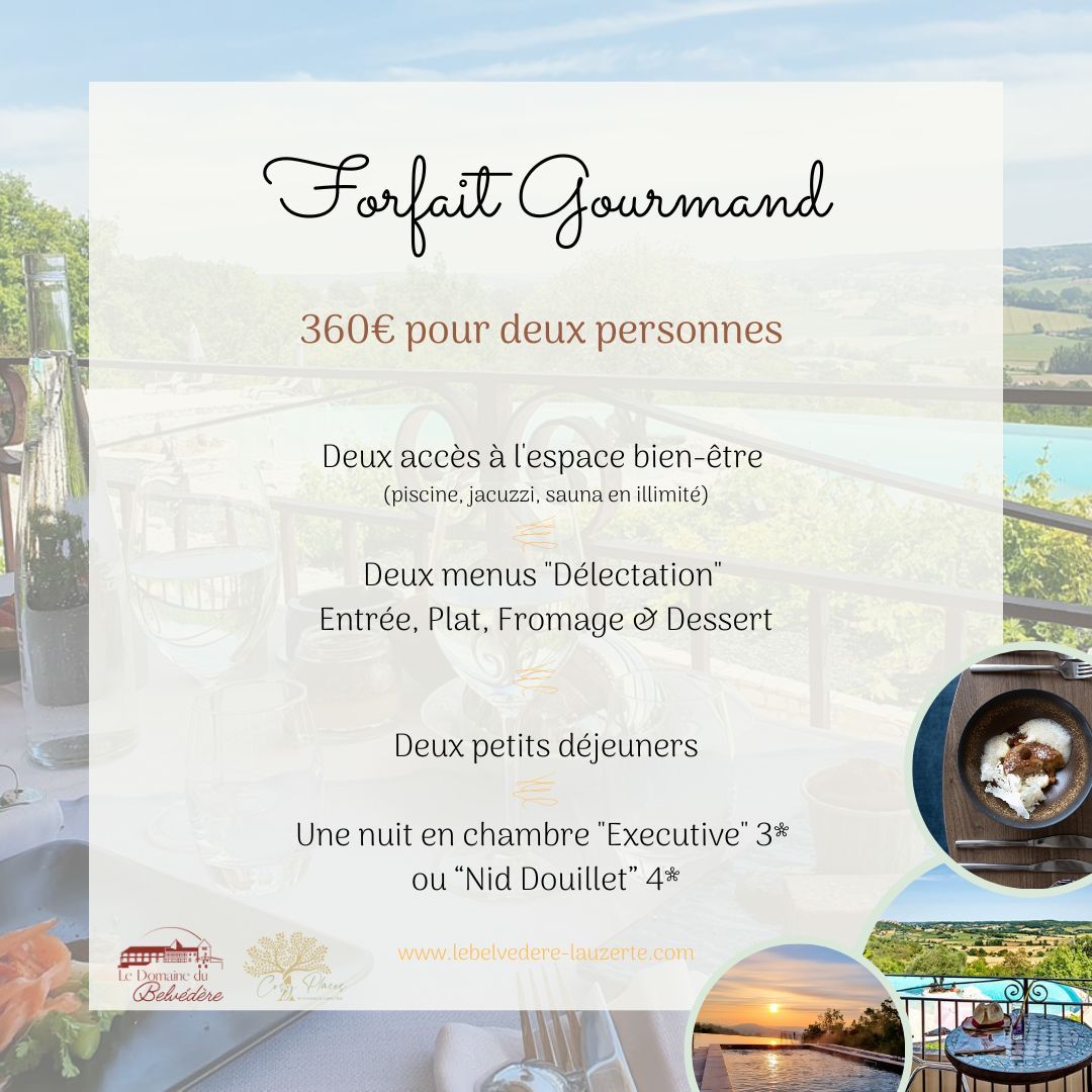 Forfait &quot;Gourmand&quot;