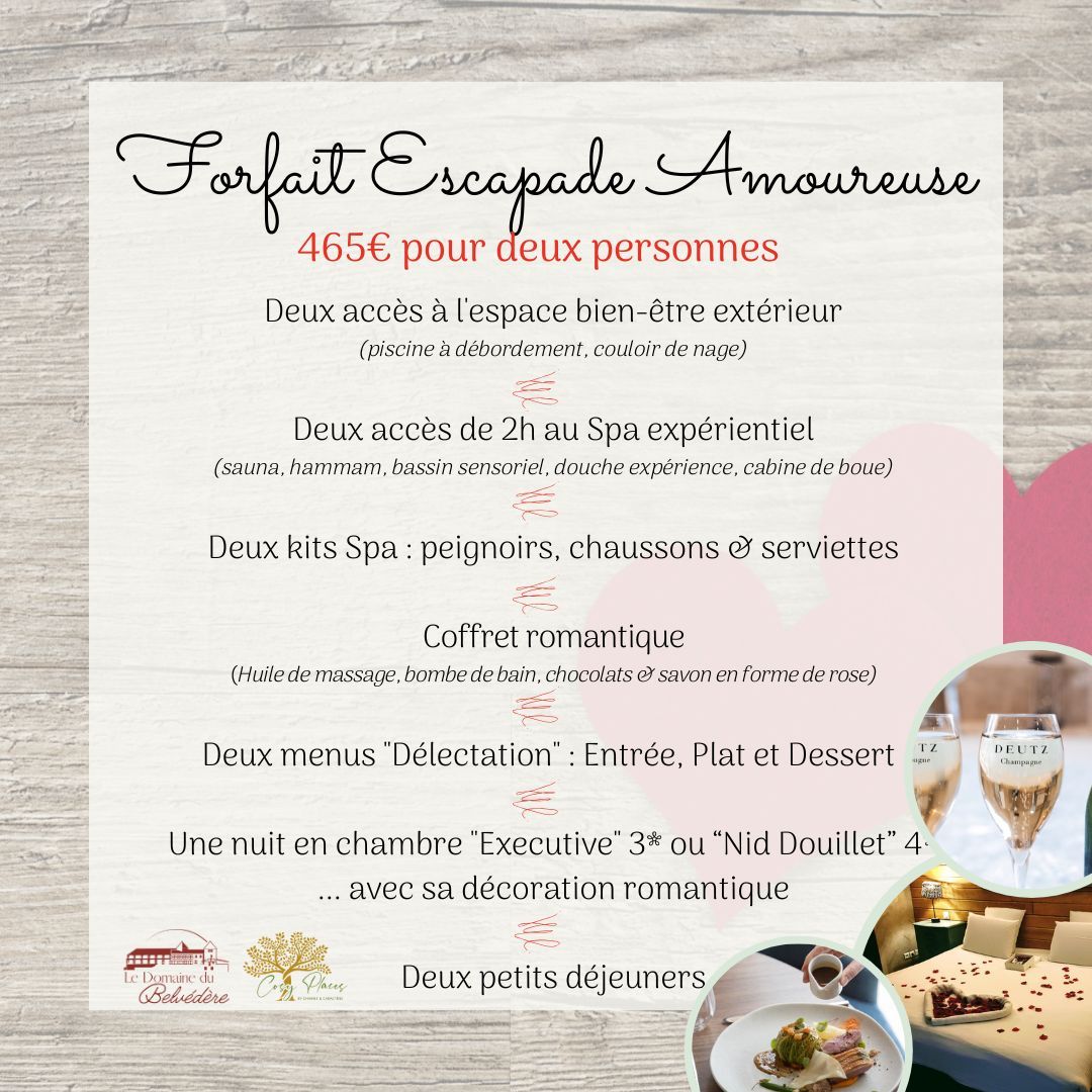 Forfait &quot;Escapade Amoureuse&quot;