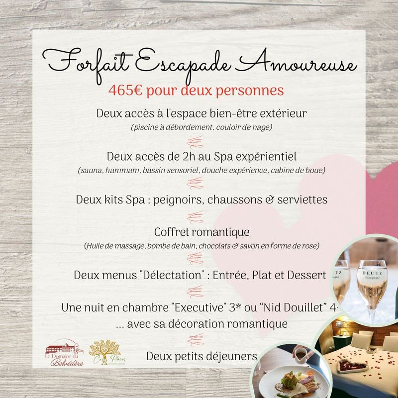 Forfait &quot;Escapade Amoureuse&quot;