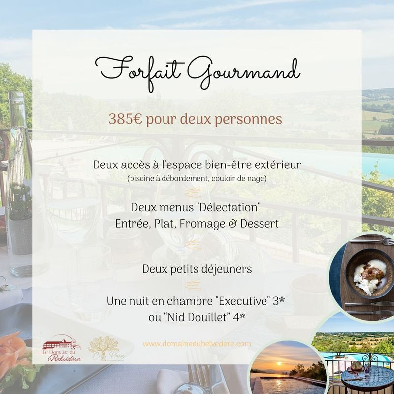Forfait &quot;Gourmand&quot;
