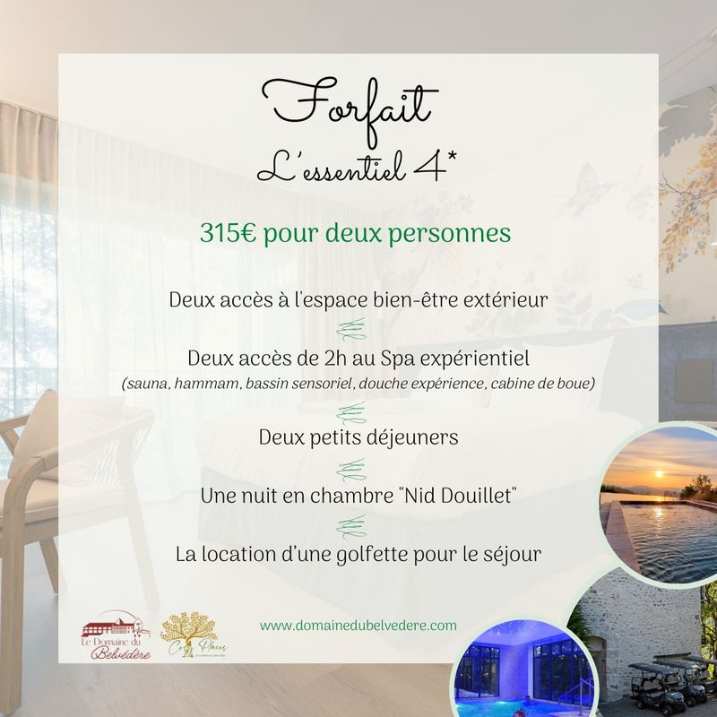 Forfait &quot;L&#39;Essentiel&quot; 4*