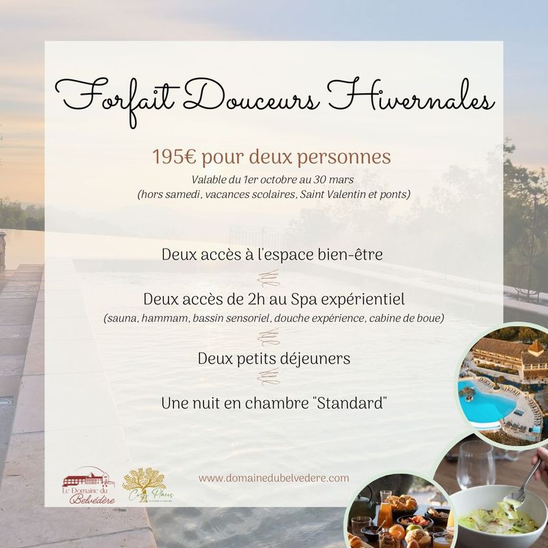 Forfait &quot;Douceurs Hivernales&quot;