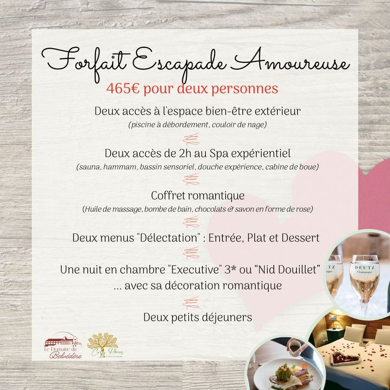 Forfait &quot;Escapade Amoureuse&quot;