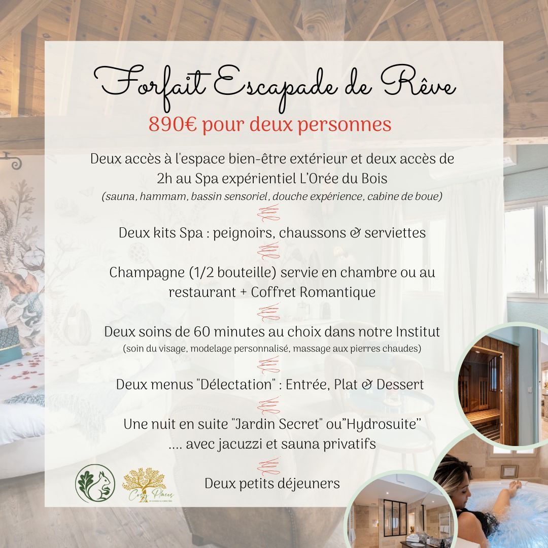 Forfait "Escapade de Rêve"