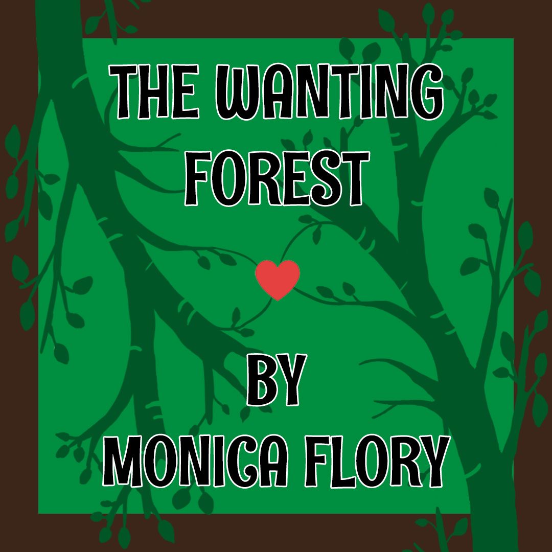 The Wanting Forest - Student Admission