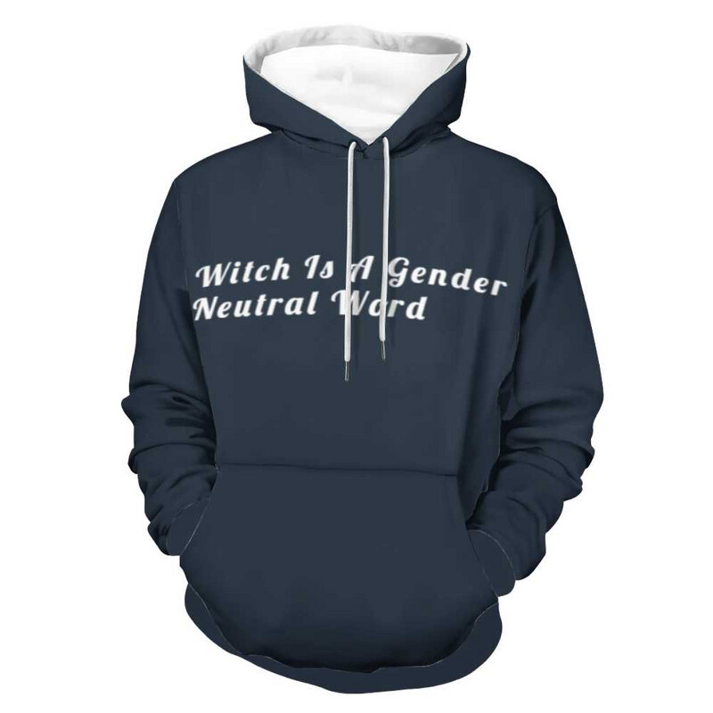 Witch is Gender Neutral Hoodie