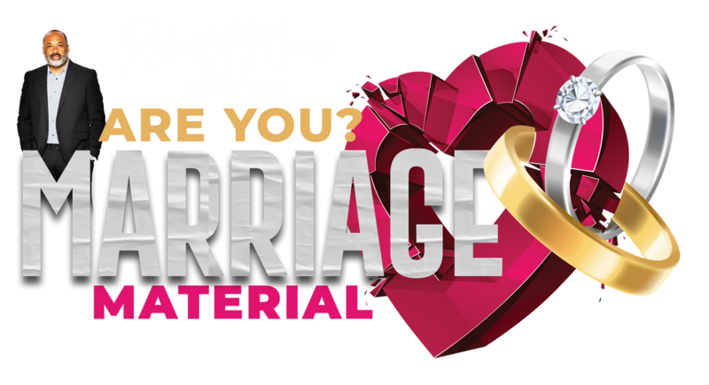 Are You Marriage Material - The Atrium  (Tier 2)