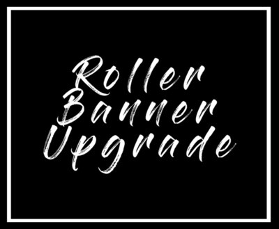 Roller Banner Upgrade Roller Banner Upgrade