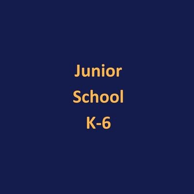 Junior School (K-6)