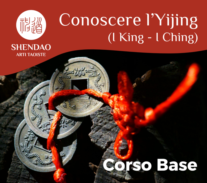 Conoscere l’Yijing (I King, I Ching) CORSO BASE