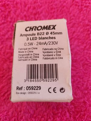 CHROMEX LED 230V 0.5W B22 DIAMÈTRE 45MM