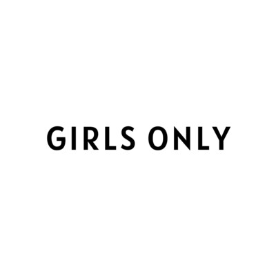 GIRLS ONLY