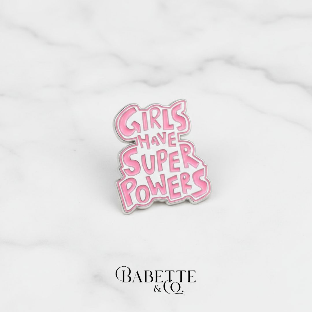 Girls Superpower | Pin
