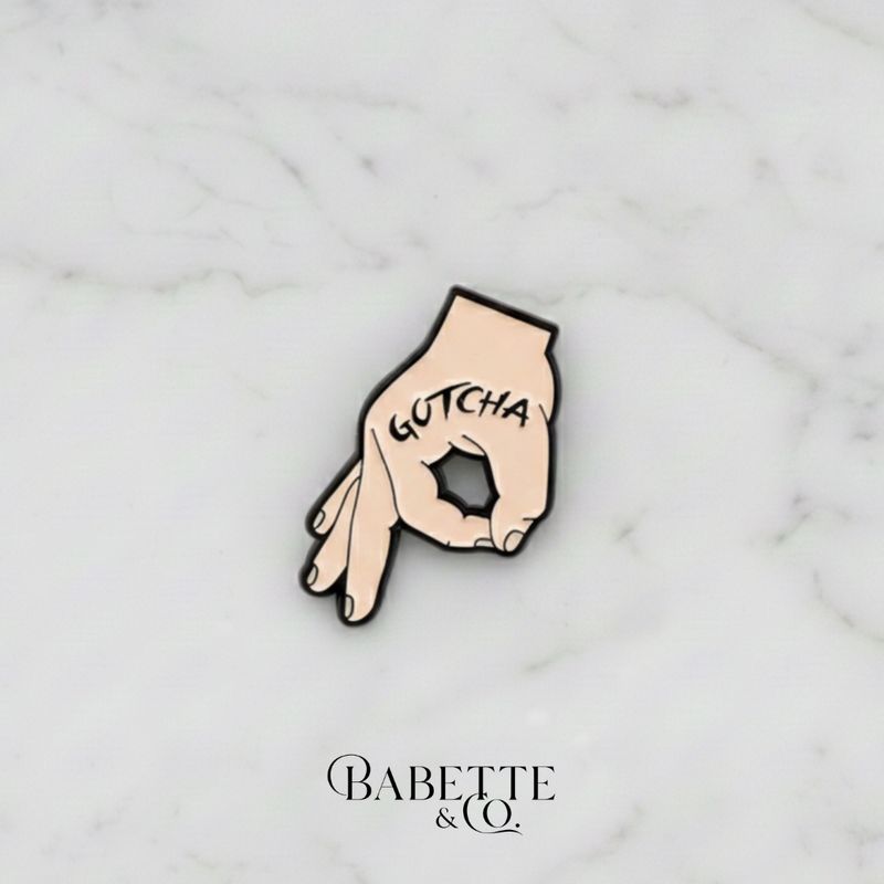 Gotcha! Pin