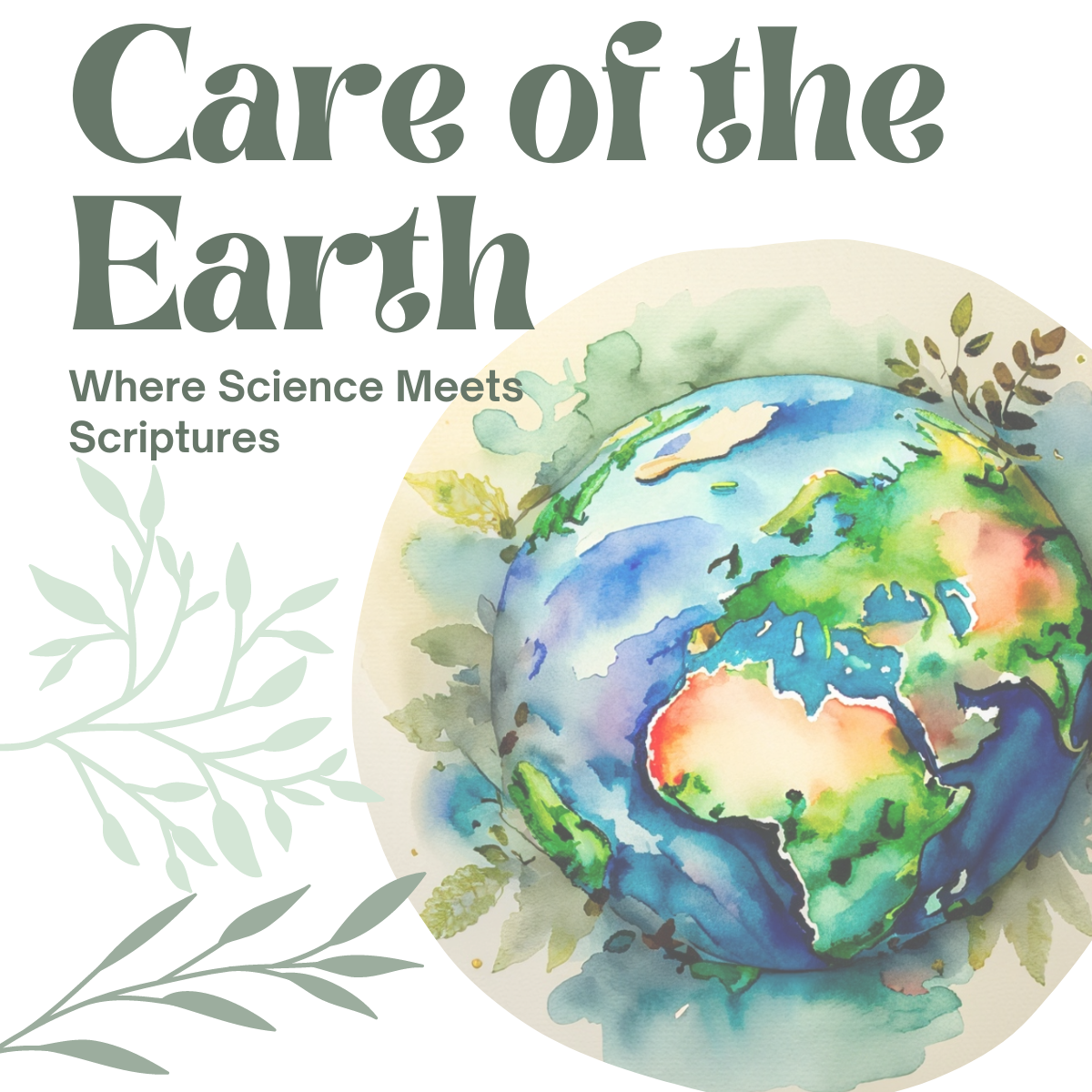 Care of the Earth