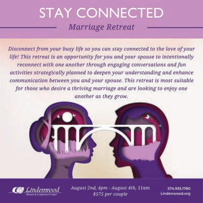 Stay Connected Marriage Retreat