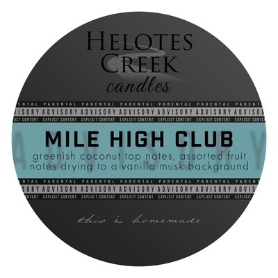 6 oz Mile High Club Explicit Candle in Tin