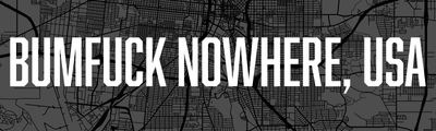 BumF**k Nowhere