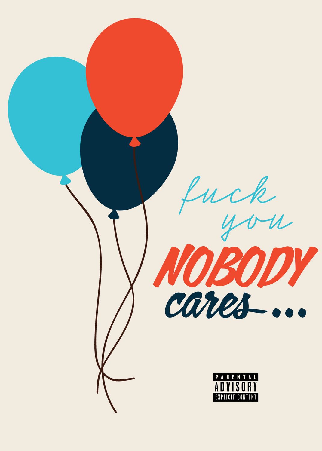 Nobody Cares Explicit