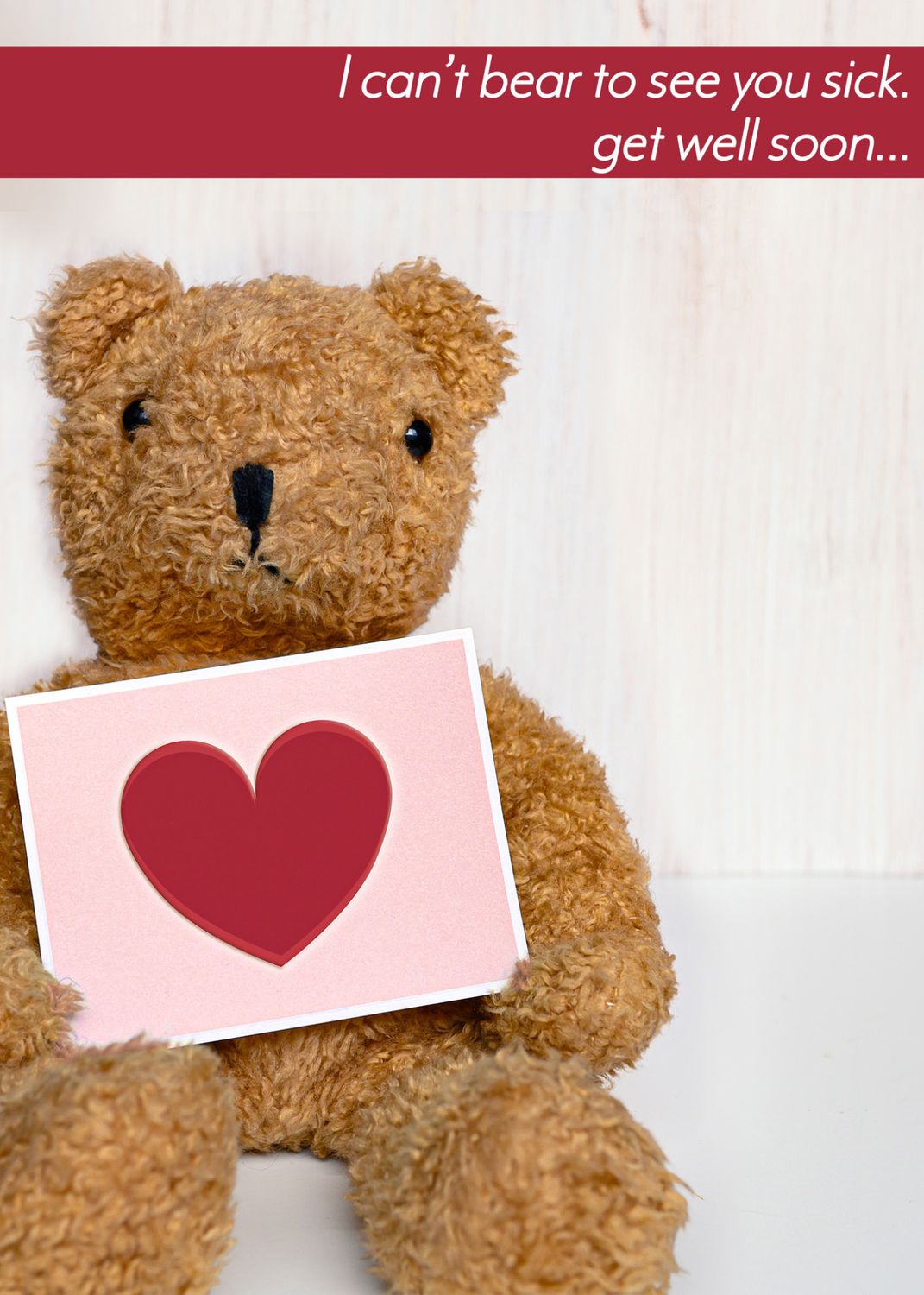 Bear to Sick Get Well Card