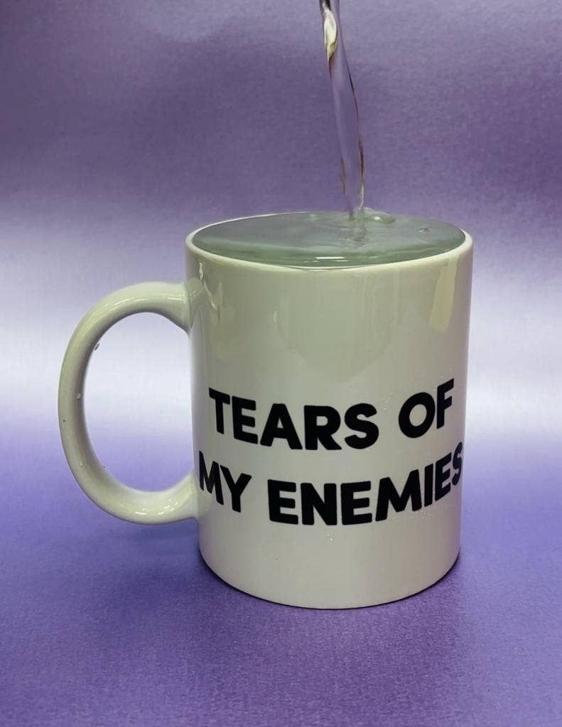 Tears Of My Enemies Mug