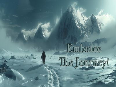 Embrace the Journey